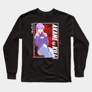 Sheele Akame Ga Kill Long Sleeve T-Shirt